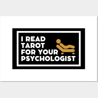 I read tarot card for your psychologist Posters and Art